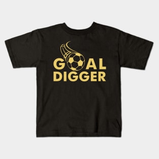 Goal Digger Kids T-Shirt